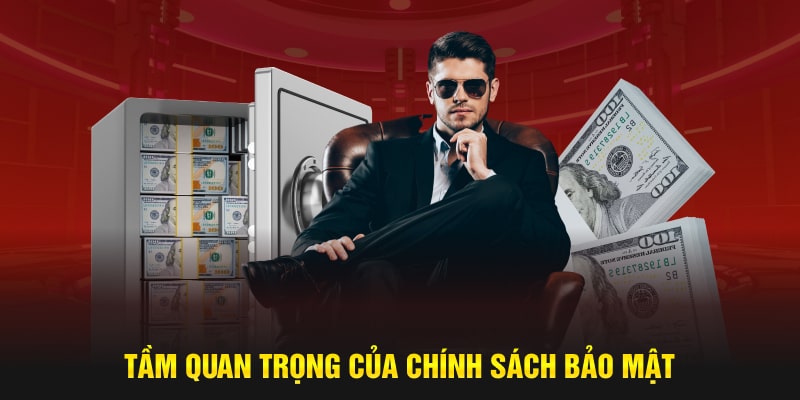 Vai trò của chính sách bảo mật